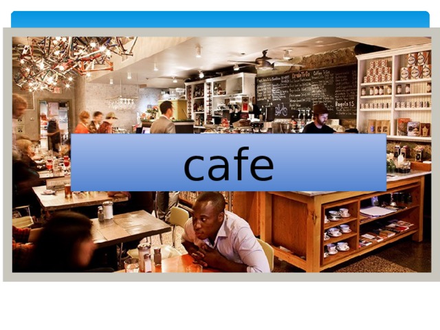 cafe 