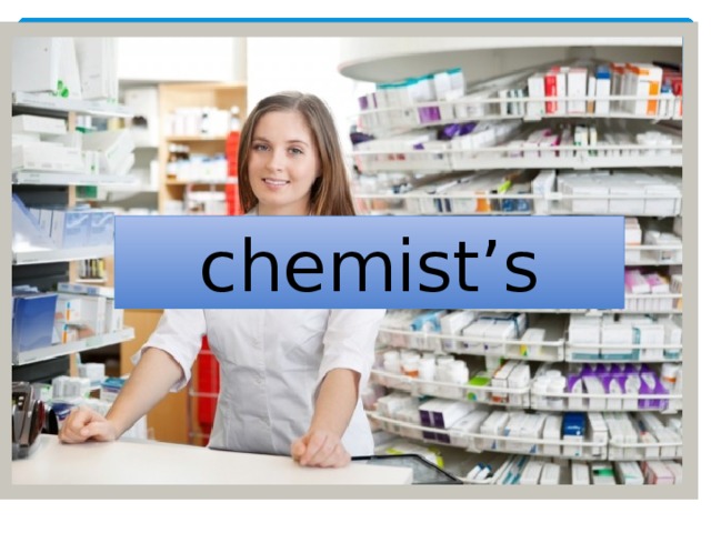 chemist’s 