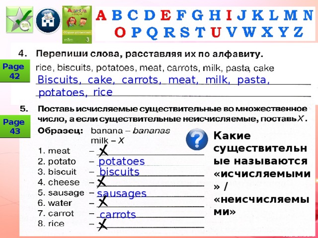 Module 3 Lesson 6b p.48-49 Spotlight on: p. 53, 144 We have/We don’t have I like… My favourite subject is…  All the things I like p. 53, 144 Fruit, drink, eat, teatime, breakfast, toast, café, fish and chips exercises Grammar test Grammar Revision Reading/pronouncing Drills Games 