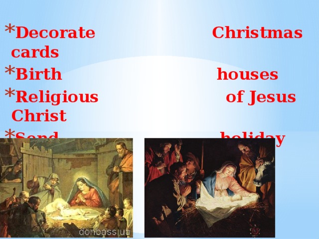 Decorate Christmas cards Birth houses Religious of Jesus Christ Send holiday