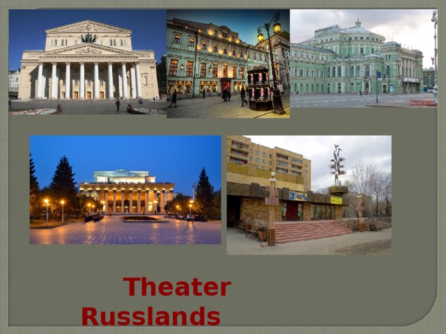  Theater Russlands 