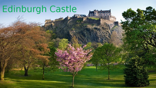 Edinburgh Castle 