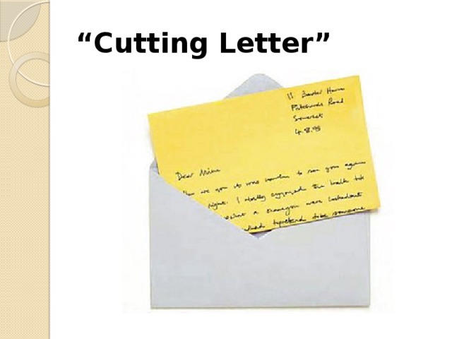 “ Cutting Letter” 