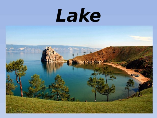 Lake 