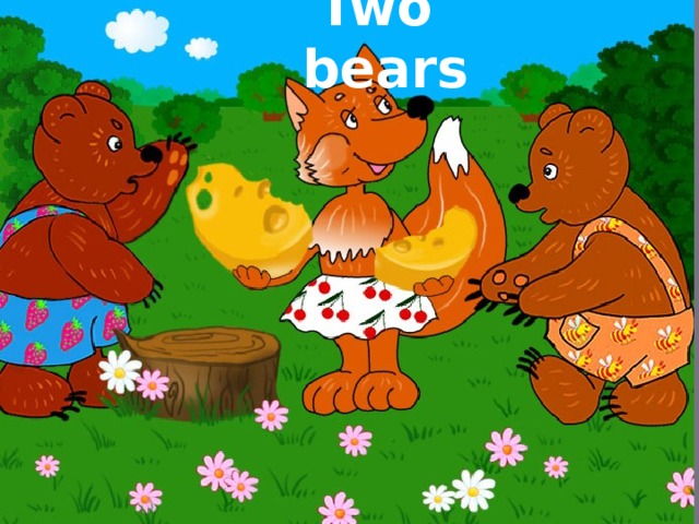 Two bears