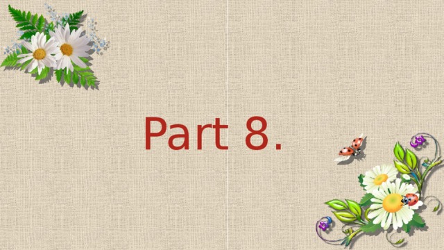 Part 8.