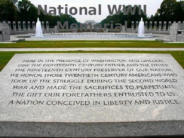 National WWII Memorial 