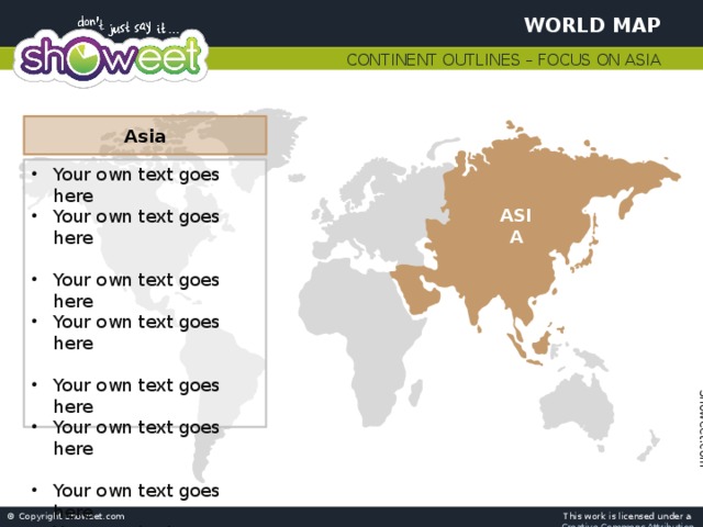 World Map Continent Outlines – Focus on Asia Asia Your own text goes here Your own text goes here Your own text goes here Your own text goes here Your own text goes here Your own text goes here Your own text goes here Your own text goes here ASIA 