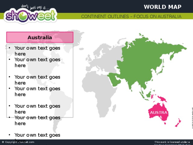 World Map Continent Outlines – Focus on Australia Australia Your own text goes here Your own text goes here Your own text goes here Your own text goes here Your own text goes here Your own text goes here Your own text goes here Your own text goes here AUSTRALIA 