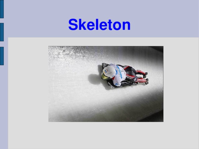 Skeleton 