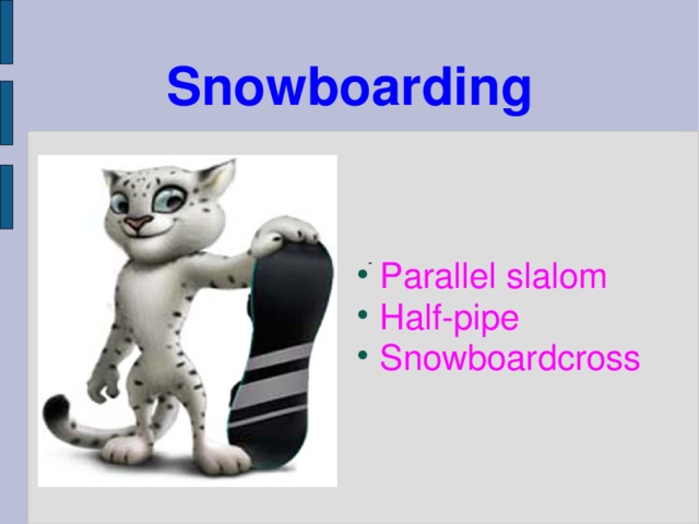 Snowboarding Parallel slalom Half-pipe Snowboardcross - 