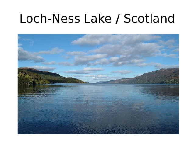 Loch-Ness Lake / Scotland 