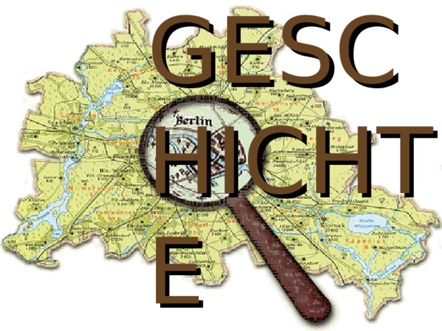 GESCHICHTE 