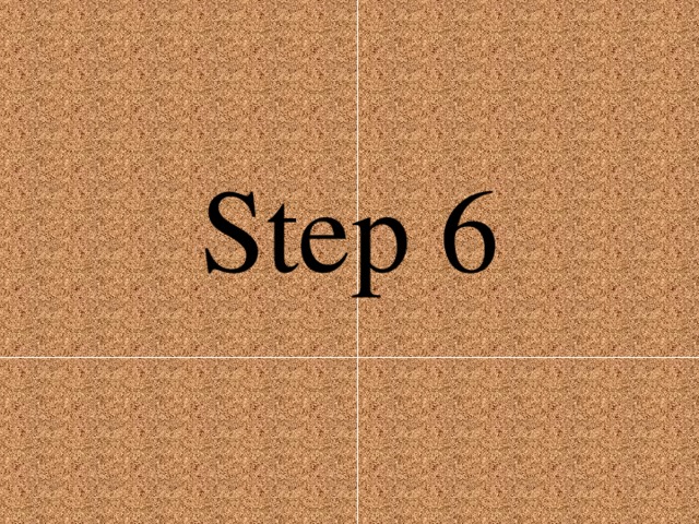 Step 6 