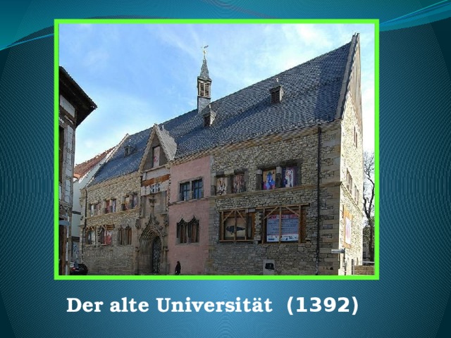 Der alte Universität  (1392) 
