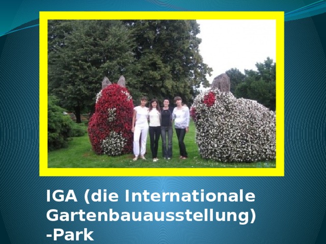 IGA (die Internationale Gartenbauausstellung) -Park 