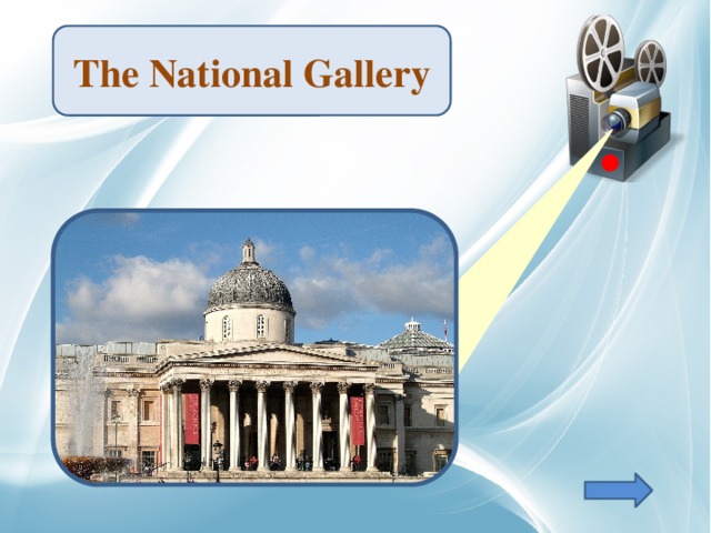 The   National Gallery