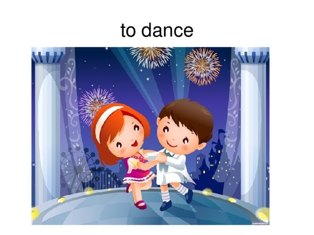 to dance 