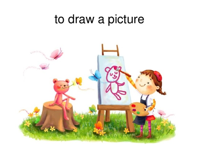 to draw a picture 