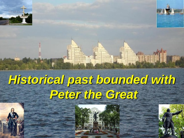 Historical past bounded  with Peter the Great 