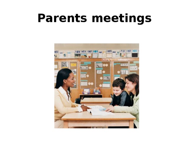 Parents meetings 