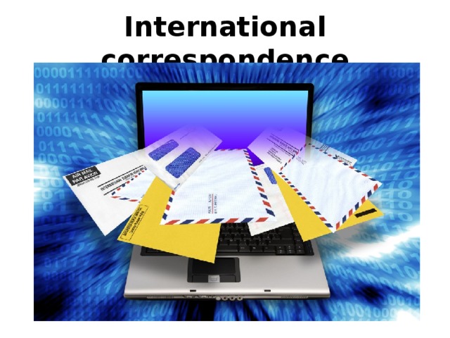 International correspondence 