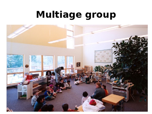 Multiage group 