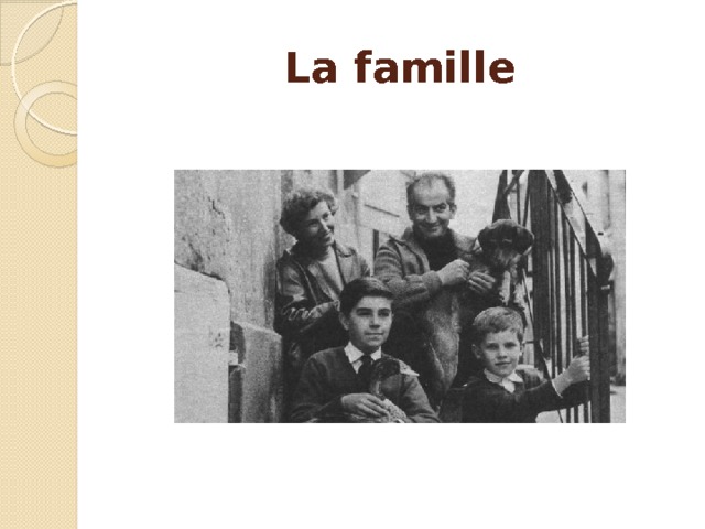 La famille 