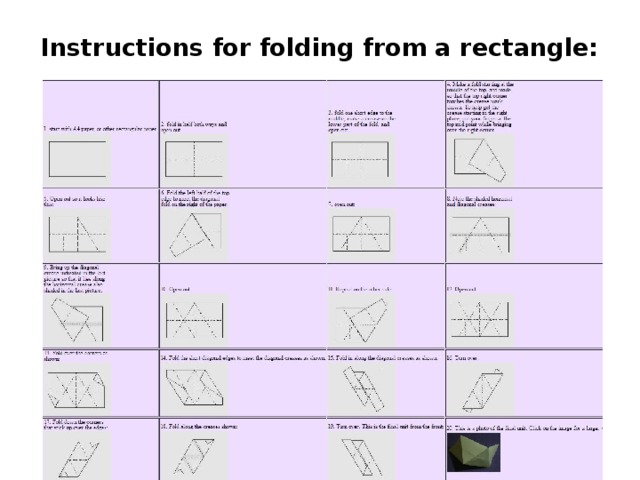 Instructions for folding from a rectangle: 