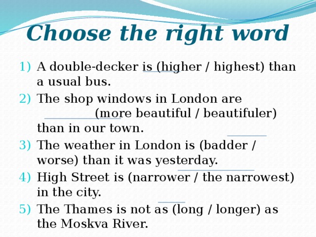Choose the right word