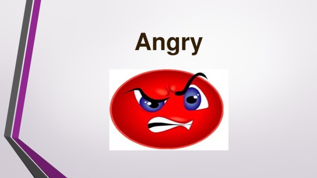 Angry 