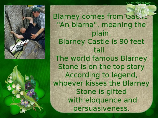 St. Patrick’s Day Blarney comes from Gaelic 