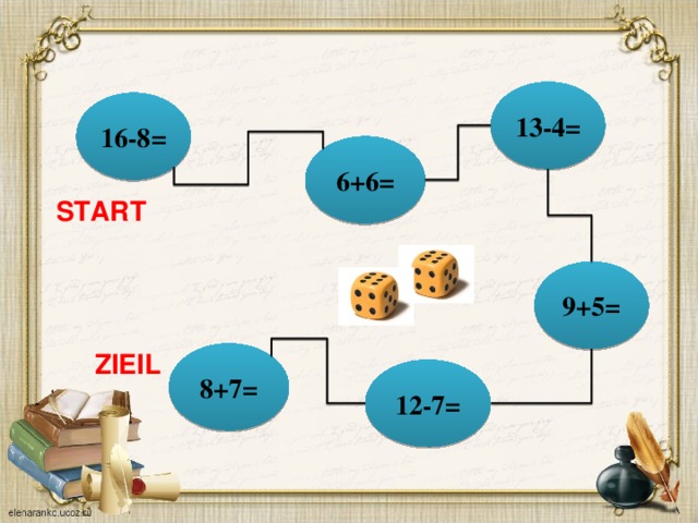 13-4= 16-8= 6+6= START 9+5= 8+7= ZIEIL 12-7=