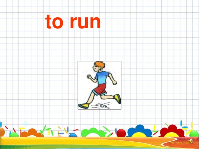 to run 