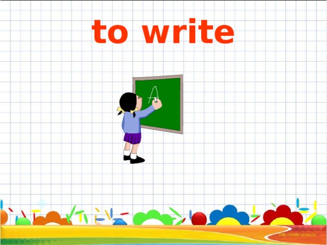 to write 