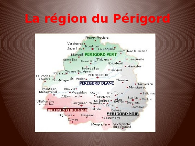 La région du Périgord 