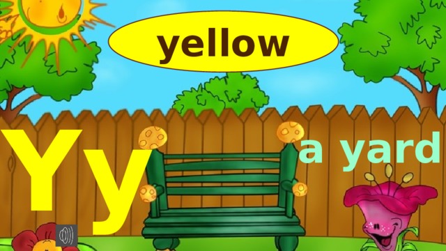 yellow Yy a yard 