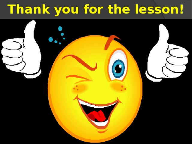 Thank you for the lesson!