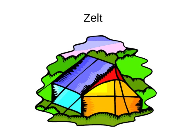 Zelt 