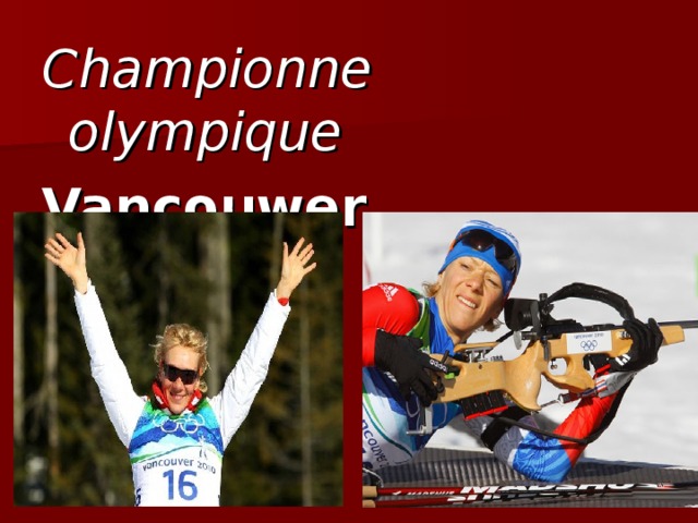 Championne olympique Vancouwer 