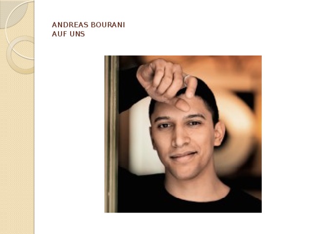  ANDREAS BOURANI   AUF UNS   