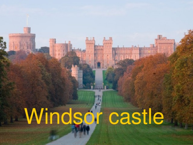 Windsor castle 