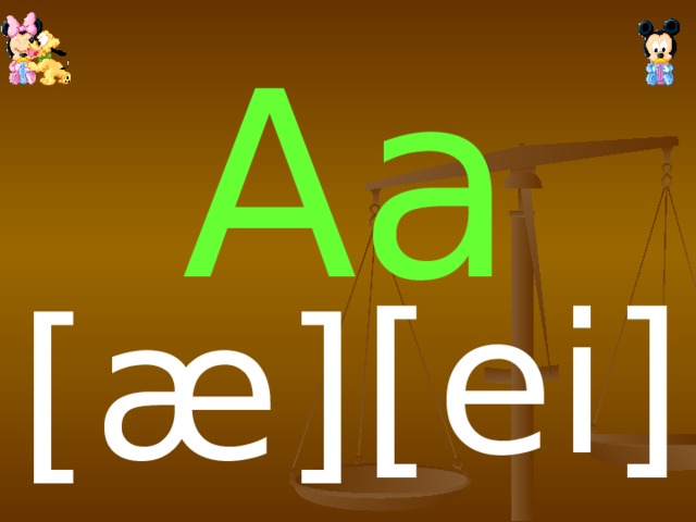 Aa [ei] [ æ ]