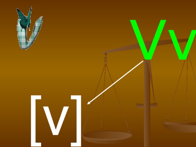 Vv [v]