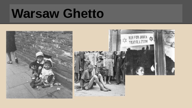 Warsaw Ghetto 