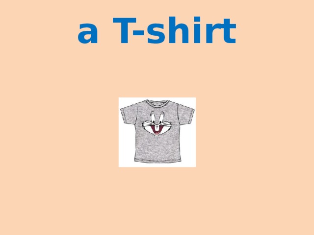 a T-shirt