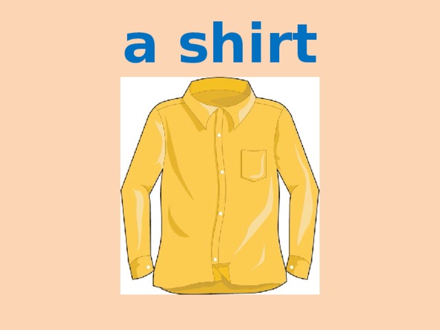 a shirt