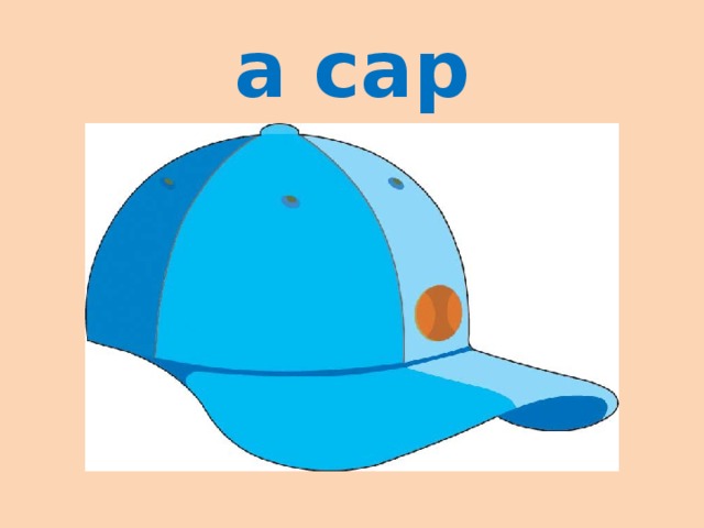 a cap
