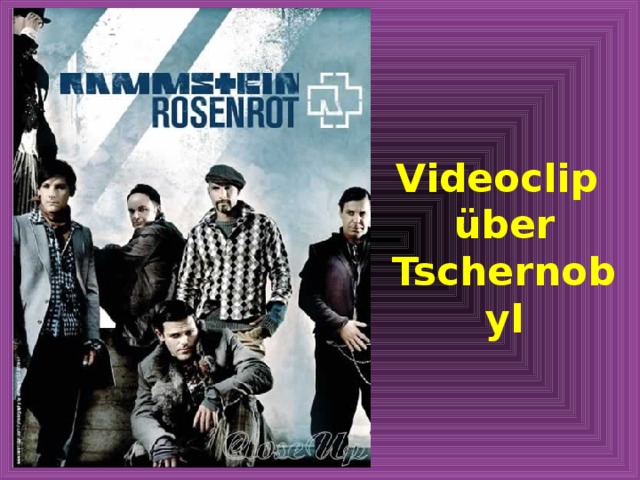 Videoclip über Tschernobyl 