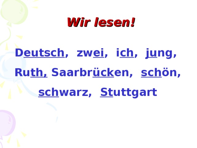 Wir lesen! D eutsch ,  zw ei ,  i ch ,  ju ng,  Ru th, Saarbr ück en,  sch ön, sch warz,  St uttgart 